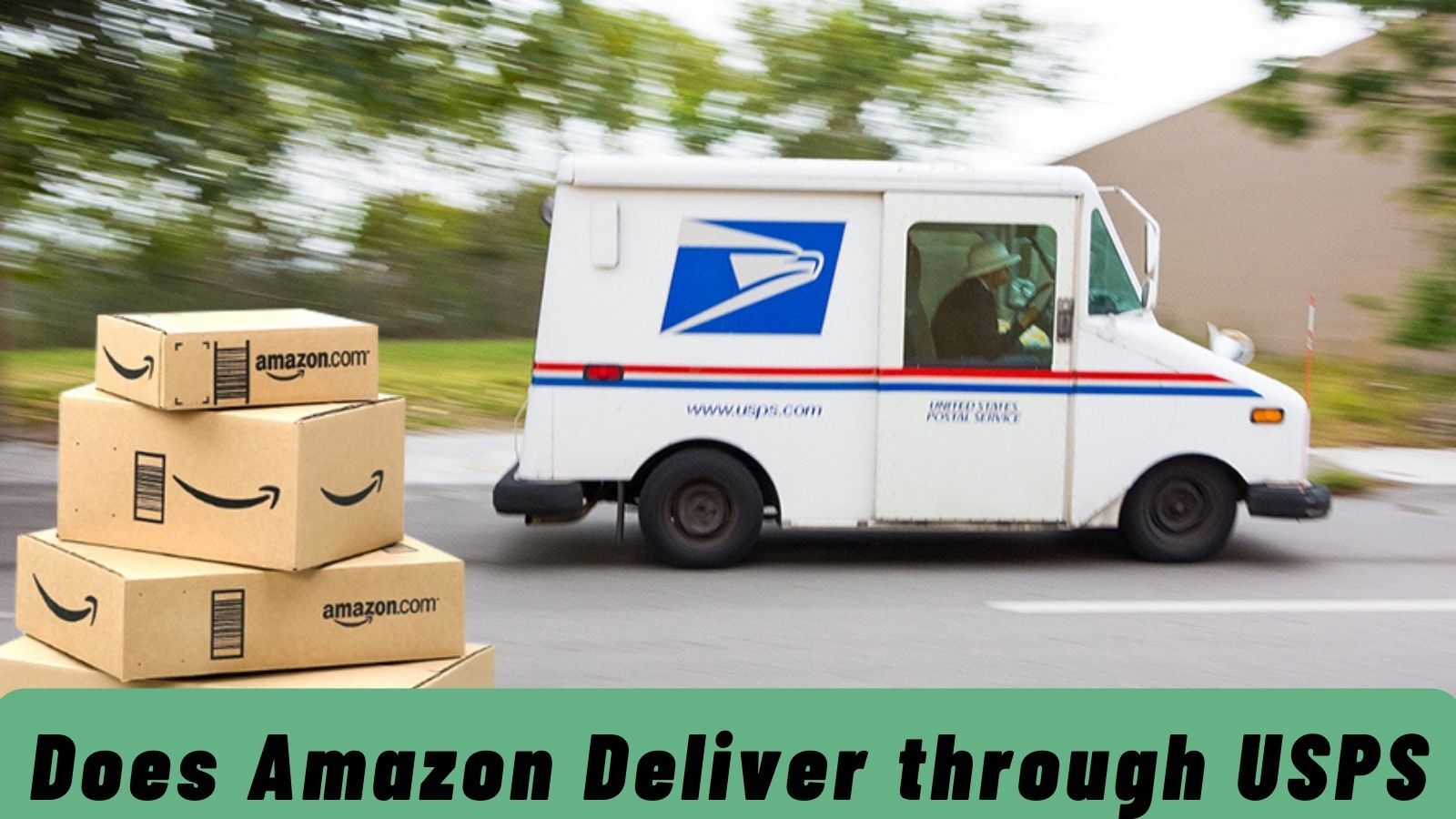 does-amazon-deliver-through-usps-something-you-might-be-interested-in